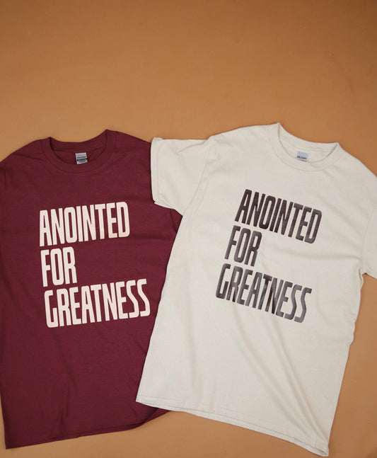 Anointed For Greatness Tee
